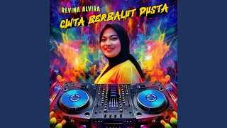 cinta berbalut dusta remix 