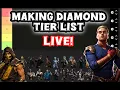 Let s Make a Diamond Tier List Together Live - Mk Mobile