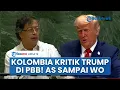 Download Lagu Seusai Prabowo, Ada Pidato Garang Presiden Kolombia 'Trump Kaki Tangan Genosida', AS Sampai Walk Out