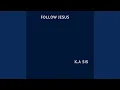 Download Lagu Follow Jesus
