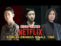 Lagu Top 15 High-Rated Netflix Original Korean Dramas of All Time | RANKED