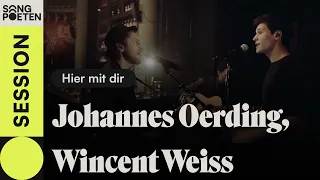 Download Johannes Oerding x Wincent Weiss - Hier mit dir (Songpoeten Session) MP3