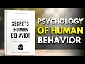 How to Mastering The Psychology Of Human Behavior - The Hidden Rules of the Mind book
