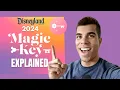 Disneyland Magic Key 2024 EXPLAINED by Pass Type