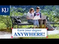 Earn Your KU Degree Wherever You Are