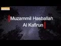 Download Lagu Muzammil Hasballah Al Kafirun