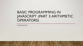 JavaScript Basics Part 3 Arithmetic Operators