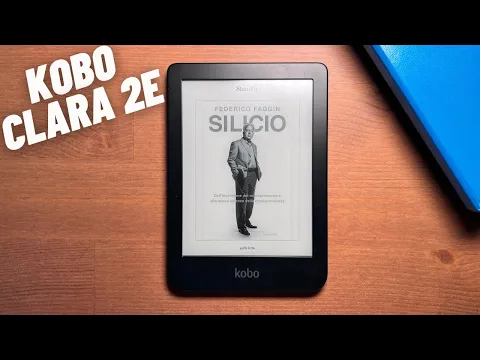 Download MP3 Recensione KOBO CLARA 2E: IL MIGLIORE EBOOK READER DA 6 POLLICI?