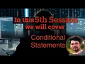 Python Course Control Statements Session 5 by PyBro