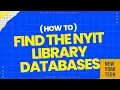 How to Find the NYIT Library Databases
