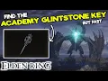 How to get the ACADEMY GLINTSTONE KEY in Elden Ring - Map Location