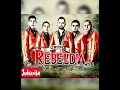 Corridos para pistear Grupo Rebeldia  (sin derechos de autor)