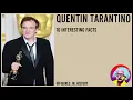 Quentin Tarantino - 10 Interesting Facts
