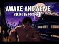 Lagu 🎬 SKILLET em Português! Awake and Alive – Versão ANIME de Tirar o Fôlego!