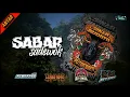 Lagu DJ BANTENGAN SABAR SADEWOK, DUH SAYANG NGAPUNTENE SAESTU! SINAR BUDOYO PUTRA BAKTI, BY @ENALPROJECT 
