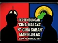 PRU17 SABAH: DAP \u0026 SAPP Umum Calon : Pertembungan “Cina Malaya” vs “Cina Sabah” siapa jadi Pilihan?