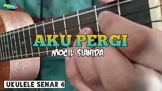 Download MOCIL SIANIDA-AKU PERGI- Cover Ukulele Senar 4 by 2000 project MP3