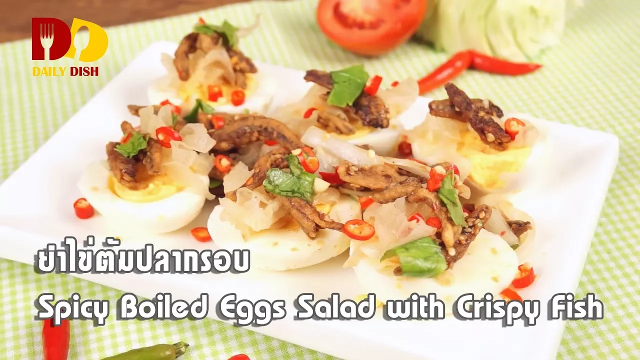 Spicy Boiled Eggs Salad with Crispy Fish   Thai Food   