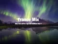 Download Lagu Trance Mix (Alex M.O.R.P.H. Special Edition Part 1)
