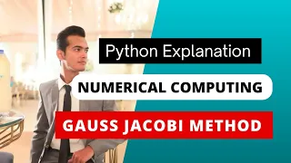 Gauss Jacobi Method Python Explanation Syed Azam Ali