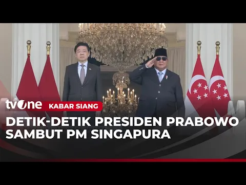 Presiden Prabowo Sambut PM Singapura di Istana | Kabar Siang