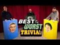Best of the Worst Trivia