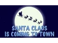 Download Lagu Santa Claus Is Coming To Town With Lyrics | Popular Christmas Carols For The Tiny Tots