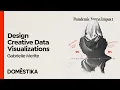 Creative Data Visualization for Beginners - Course by Gabrielle Merite Domestika English