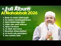 Lagu FULL ALBUM TERBARU 2026 AL MAHABBAH WALISONGO 