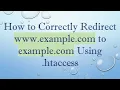 How to Correctly Redirect www example com to example com Using htaccess