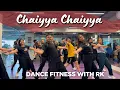 Chaiyya Chaiyya | Shahrukh Khan | AR Rahman | Bollywood Dance Fitness | dancefitnesswithrk