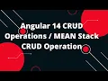 Angular 14 CRUD Operations Angular 14 MEAN Stack CRUD Tutorial Example