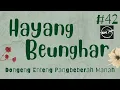 Download Lagu HAYANG BEUNGHAR 42, Dongeng Enteng Mang Jaya, Carita Sunda @MangJayaOfficial