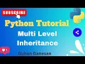 Python Multilevel Inheritance Explained Grandparent Parent Child Python OOPS