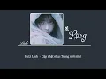 [Vietsub] Lung (Lồng giam) • Trương Bích Thần ♪ 笼 • 张碧晨