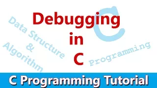 C Programming Tutorial Debugging in C Dev C IDE Demo