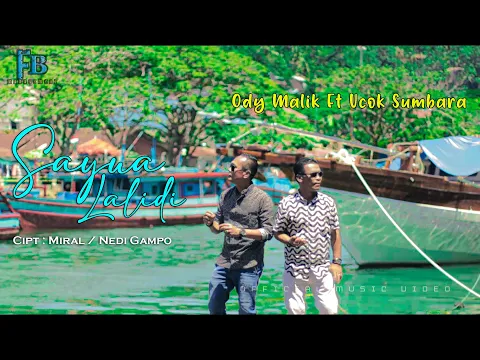 Download MP3 Lagu Minang Terbaru ODY MALIK FT UCOK SUMBARA - SAYUA LALIDI ( Official Music Video )
