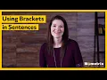 Using Brackets in Sentences