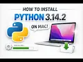 How to Install Python 3 14 2 on Mac Step-by-Step Guide