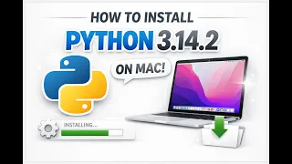 How to Install Python 3 14 2 on Mac Step-by-Step Guide