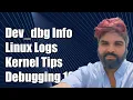 Understanding dev - dbg Where Do Its Logs Get Written In Linux Kernel