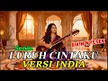 Lagu Bikin Nangis! 😭 Luruh Cintaku – Sonia Versi INDIA  Bollywood Nusantara