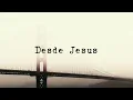Since Jesus - Ben Fuller | Tradução em português