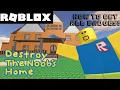 How To Get ALL BADGES in DESTROY THE NOOB'S HOME (DTNH)| Roblox