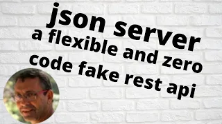 json server a flexible and zero code fake rest api Used in react sample