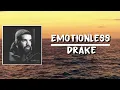 Emotionless (Lyrics) by Drake