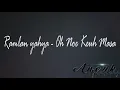 Download Lagu Ramlan Yahya - Eoh Noe Keuh Masa (Lirik VIdeo)
