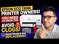 Epson Eco Tank Printer OWNERS - You Need To Know This