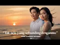 Download Lagu Tak Ada Yang Sebanding Denganmu - Slow Rock Indonesia Paling Trending dan Viral