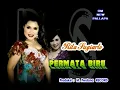 Permata Biru - Rita Sugiarto New Pallapa